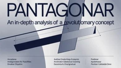 Pantagonar: An In-Depth Analysis of a Revolutionary Concept
